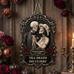 Till Death Do Us Part Skull Couple Anniversary Gift For Him, Her - Personalized Wood Sign 2