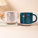 To My Daughter From Mom, Dad - Sentimental Gift, Keepsake Gift - Personalized Mug 6