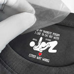 To My Favorite Person I Like To Eat Out With - Spicy Gift For Her - Personalized Shirt 3