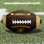 To My Grandson Never Forget How Much I Love You - Personalized Football 3