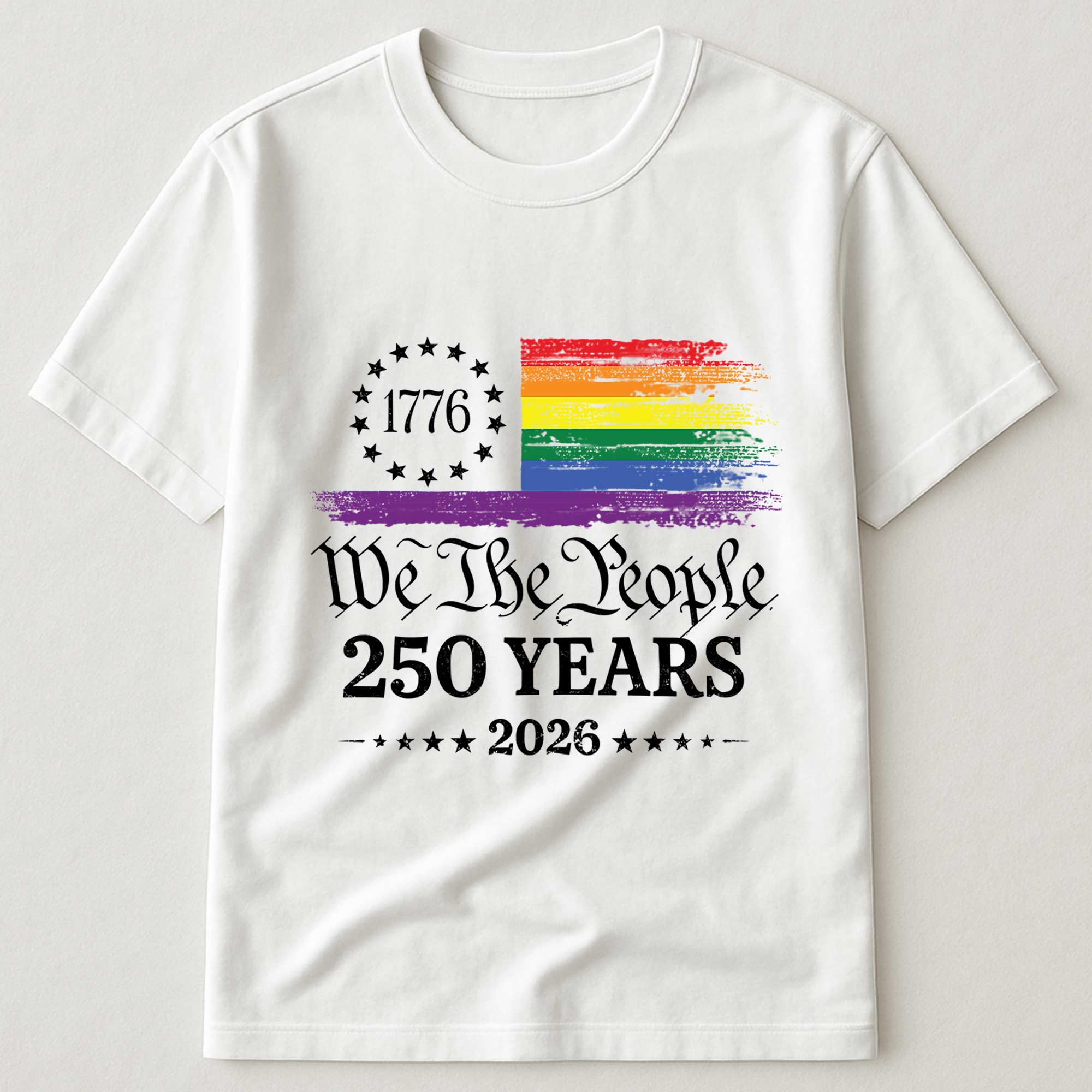 We The People 250 Years LGBTQ+ Edition - Shirt