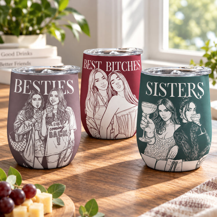 Turn Photo Into Art - Friendship Best Btches Matching Cup - Personalized Wine Tumbler 1