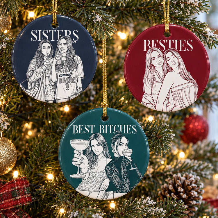 Turn Photo Into Art - Friendship Best Btches Matching Ornament - Personalized Ornament 1
