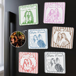 Turn Your Photo Into Art - Friendship Thank You Gift For Besties, Sisters - Personalized Magnet 1