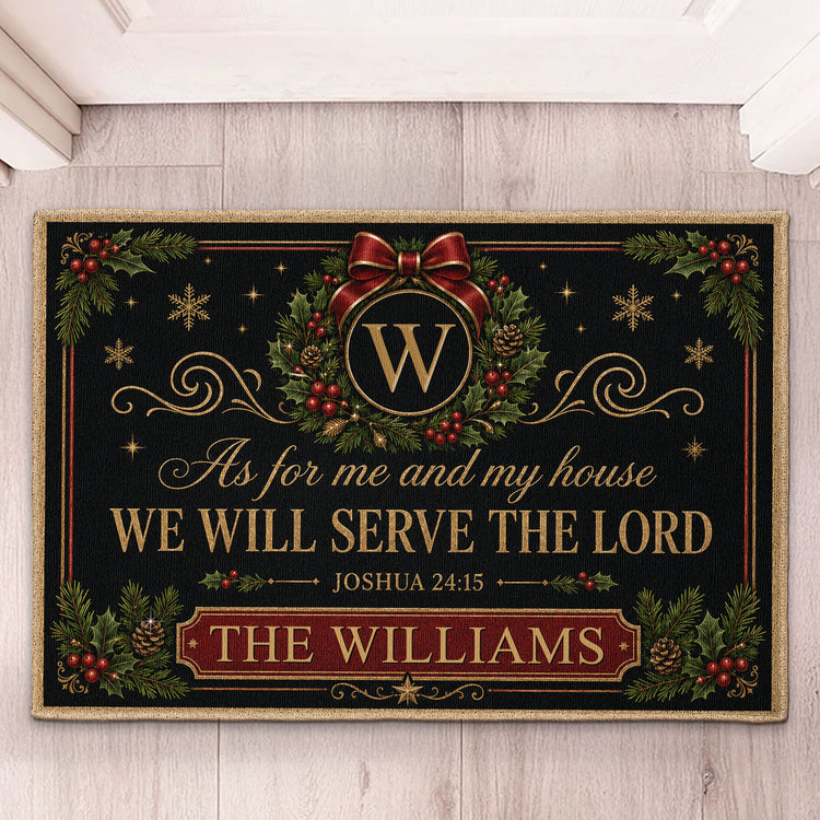 We'll Serve The Lord Christmas Gift For Mom, Dad, Family - Personalized Doormat 3