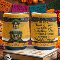 We're Not Sugar & Spice And Everything Nice Custom Photo - Personalized Wine Tumbler 1