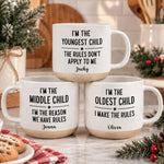 Who Makes The Rules Custom Name Mug For Siblings, Sons, Daughters - Personalized Mug 1
