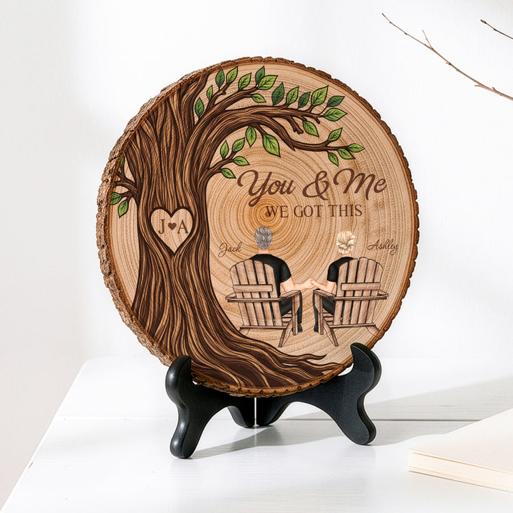 You & Me We Got This Anniversary Gifts For Her, Him New Version - Personalized Wooden Plaque 3