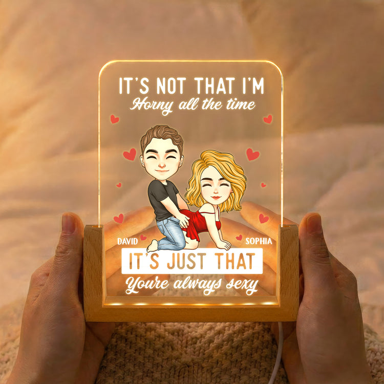 You're Always Sexy Anniversary Gift For Wife, Girlfriend - Personalized Night Light 2