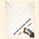 Our First Valentines Together - Personalized Couple Blanket