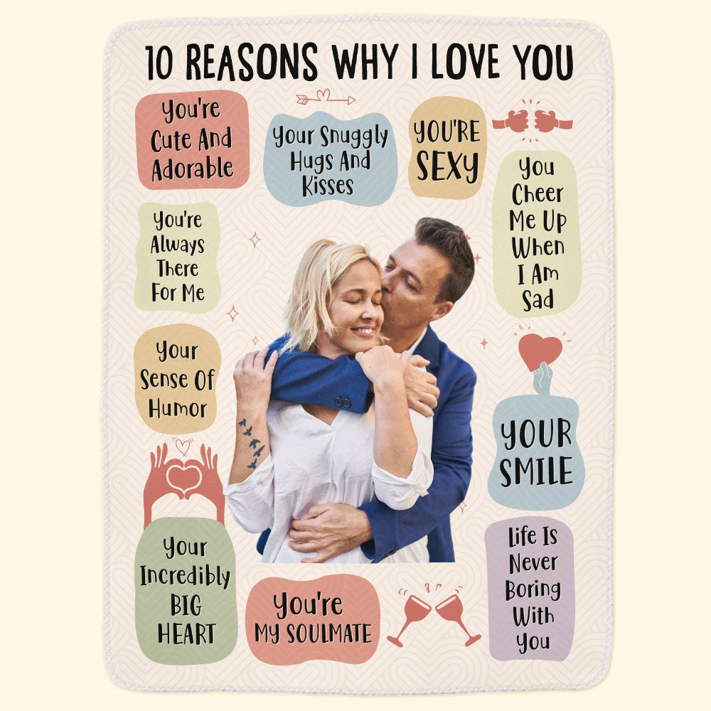 10 Reasons Why I Love You - Personalized Photo Blanket