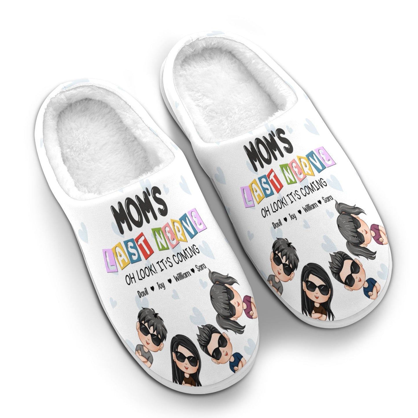 Mom's Last Nerve - Personalized Slippers