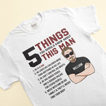 5 Things About This Dad - Personalized Shirt - Anniversary, Father's Day Gift For Dad, Father, Daddy, Papa