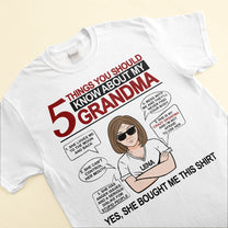 5 Things You Should Know About My Grandma - Personalized Shirt - Back To School, First Day Of School, Funny Gift For Grandkids, Grandchildren, Grandson, Granddaughter