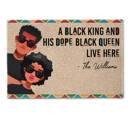 A Black King & His Dope Black Queen Live Here - Personalized Doormat