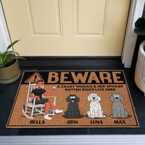 A Crazy Woman & Her Spoil Dogs - Personalized Doormat