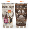 A Girl And Her Dogs And Cats Unbreakable Bond - Personalized Tumbler Cup
