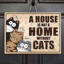 A House Is Not A Home Without Us - Personalized Custom Shaped Wood Sign