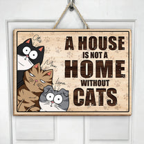 A House Is Not A Home Without Us - Personalized Custom Shaped Wood Sign