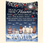 A Hug From Heaven Ver 2 - Personalized Blanket - Christmas Memorial Gift For Family Members, Mom, Dad, Siblings