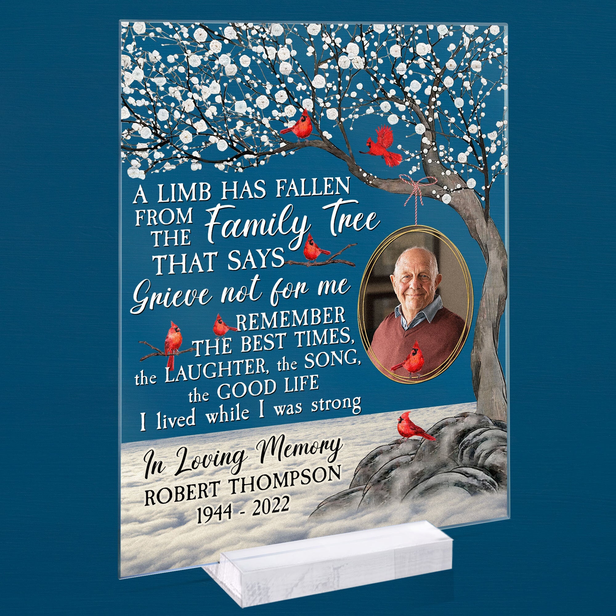 A Limb Has Fallen - Personalized Acrylic Photo Plaque