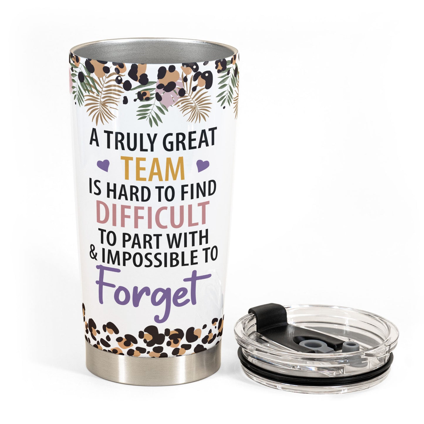 A Truly Great Team Is Hard To Find - Personalized Tumbler Cup - Christmas, Birthday, Leaving Gift For Colleagues, Coworkers, Work Friends