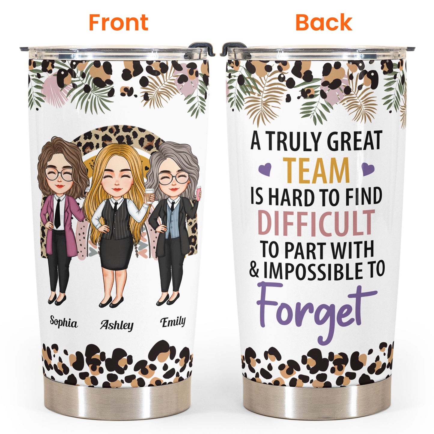 A Truly Great Team Is Hard To Find - Personalized Tumbler Cup - Christmas, Birthday, Leaving Gift For Colleagues, Coworkers, Work Friends