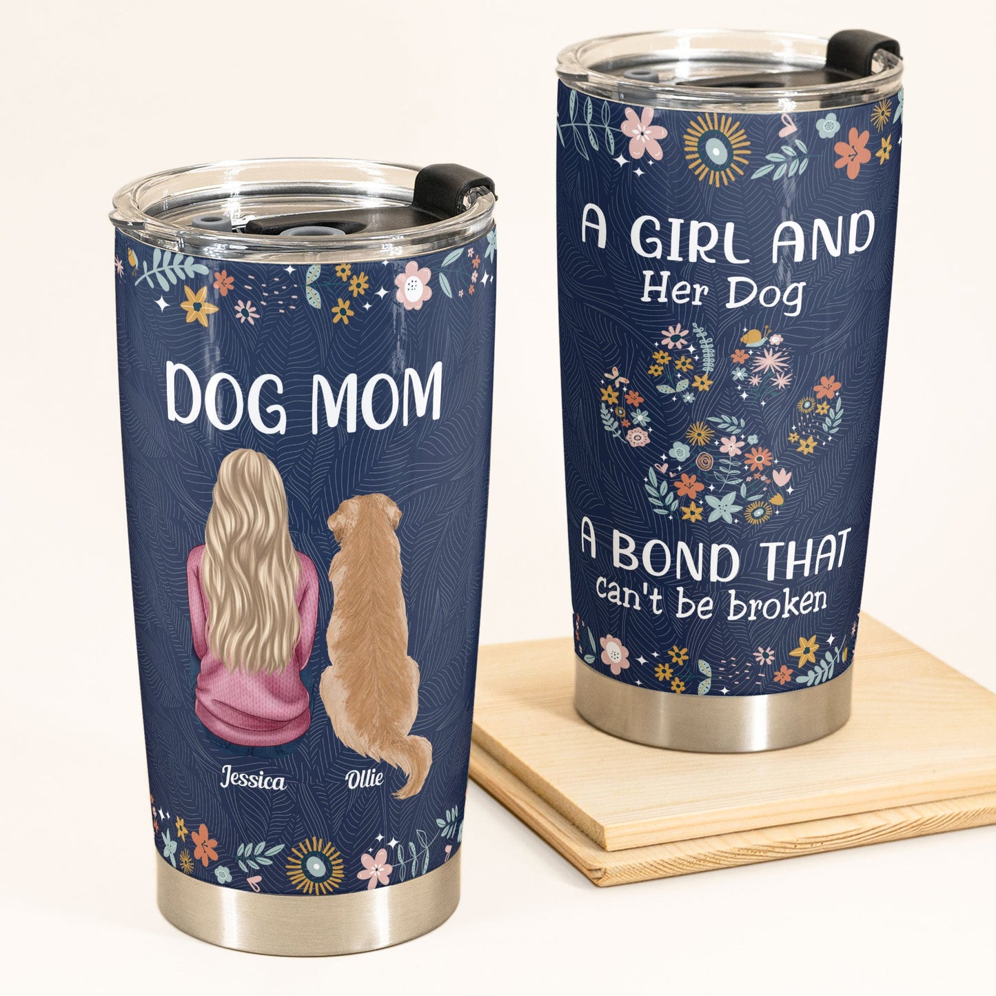 A Girl And Her Dog Unbreakable Bond New - Personalized Tumbler Cup