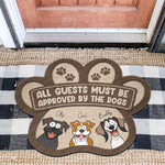 All Guests Must Be Approved By The Dogs - Personalized Custom Shaped Doormat