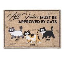 All Visitors Must Be Approved By Cats - Personalized Doormat