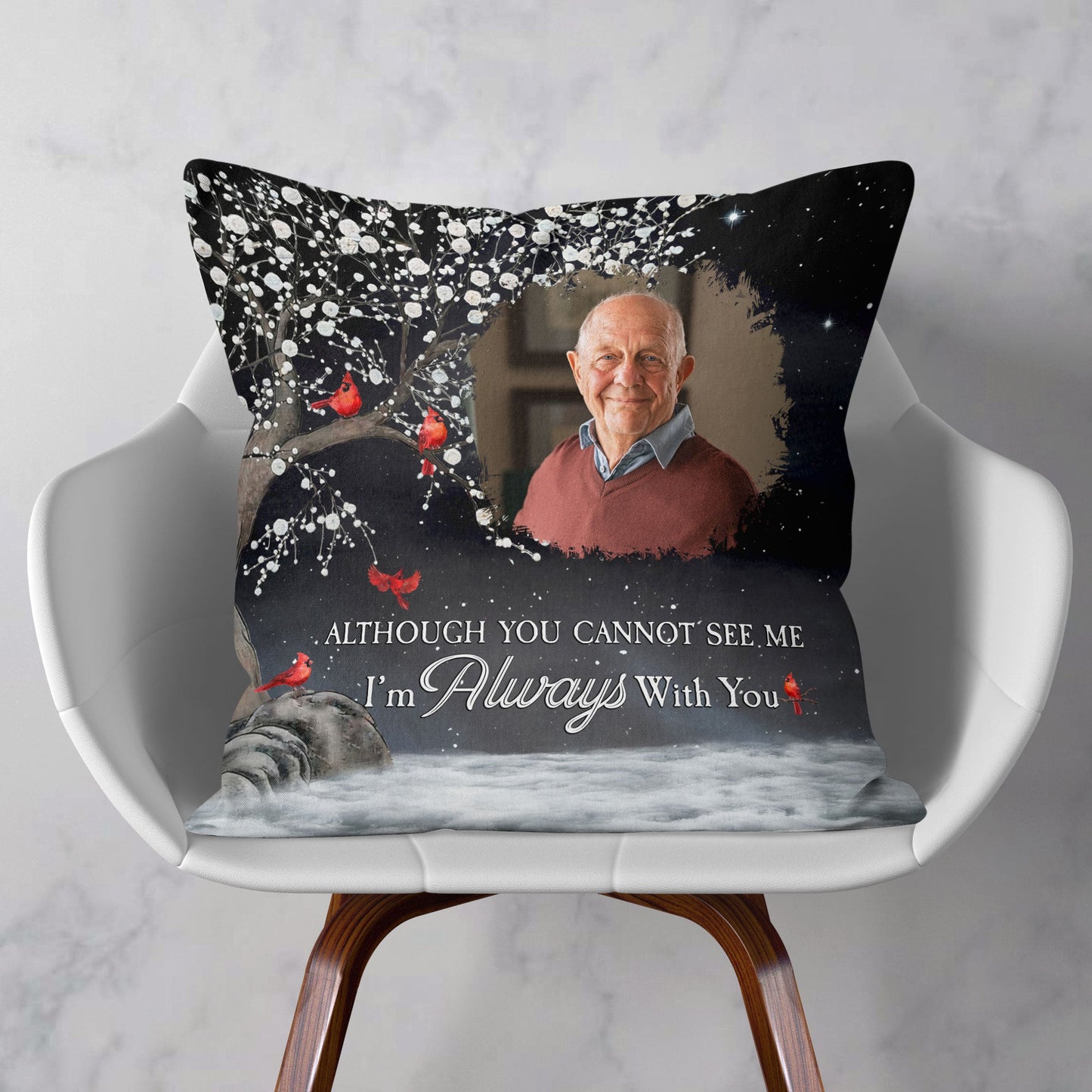 Although You Cannot See Me I'm Always With You - Personalized Photo Pillow