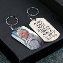 Always Loved, Never Forgotten, Forever Missed - Personalized Keychain