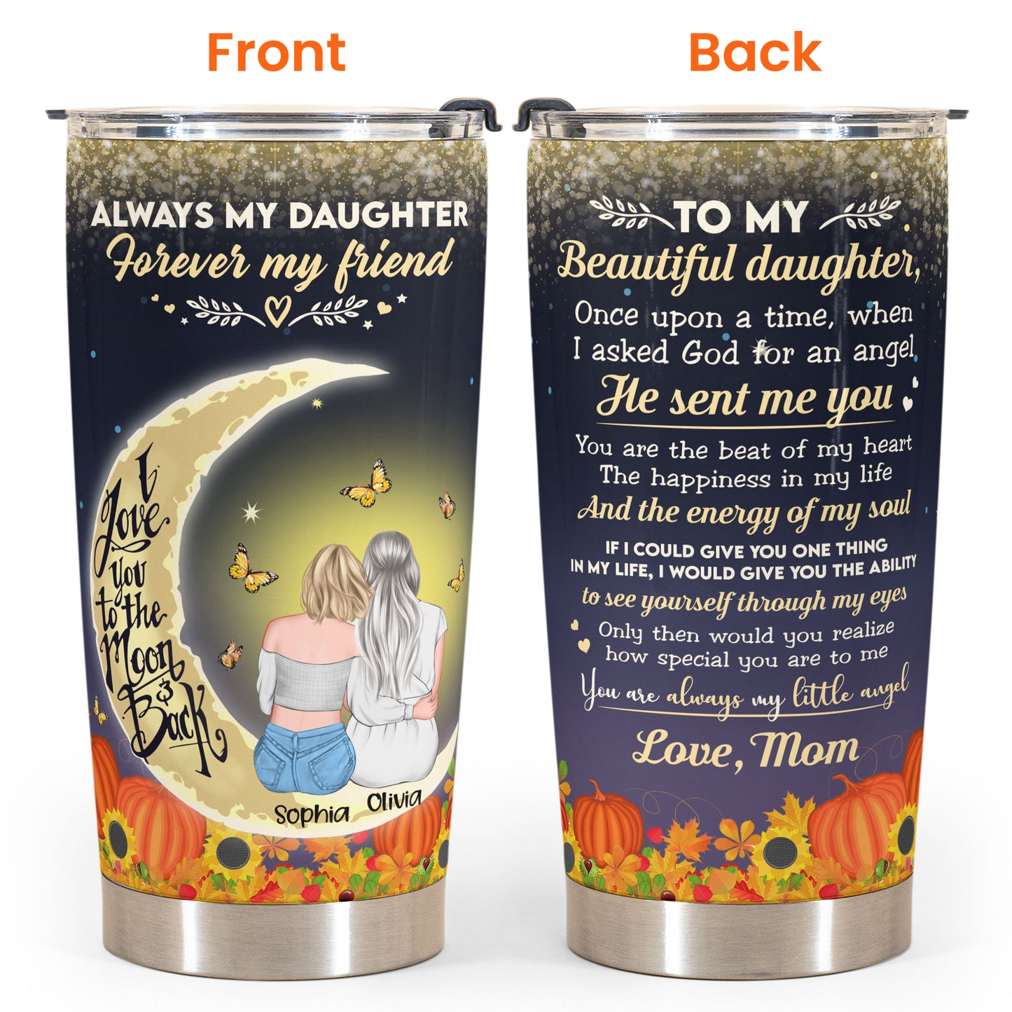 Always My Daughter Forever My Friend - Personalized Tumbler Cup - Thanksgiving Gift For Daughter - Mom Daughter Hug