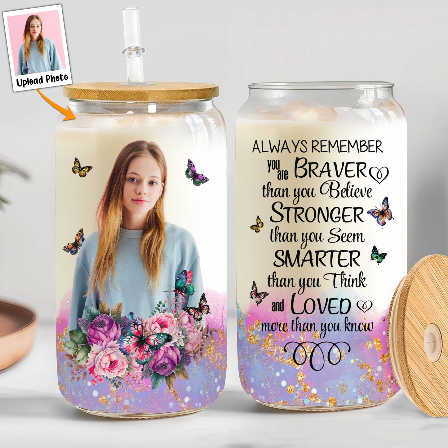 Always Remember You Are Braver - Personalized Photo Clear Glass Can