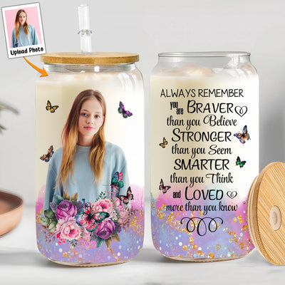 Always Remember You Are Braver - Personalized Photo Clear Glass Cup