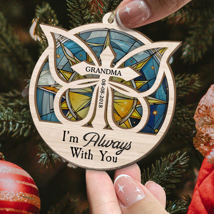 Always With Me - Personalized Suncatcher Ornament
