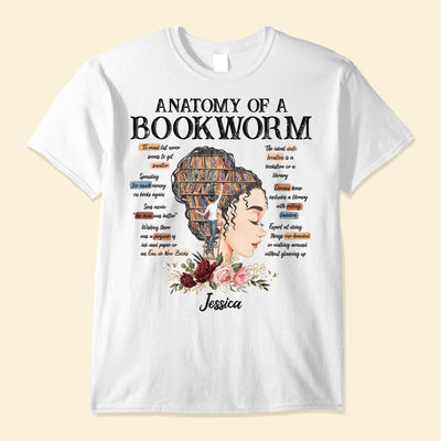 Anatomy Of A Bookworm - Personalized Shirt - Birthday, Funny Gift For Bookworm, Book Lovers, Reading Lovers