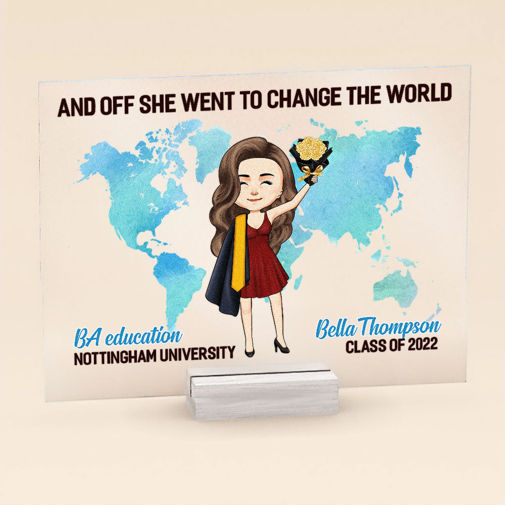And Off She Went To Change The World - Personalized Acrylic Plaque