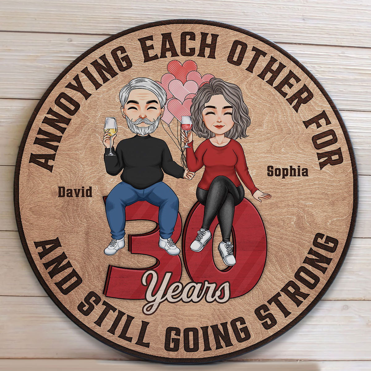 Annoying Each Other  - Personalized Round Wood Sign