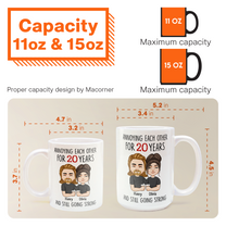 Annoying Each Other For Years And Still Going Strong - Personalized Mug