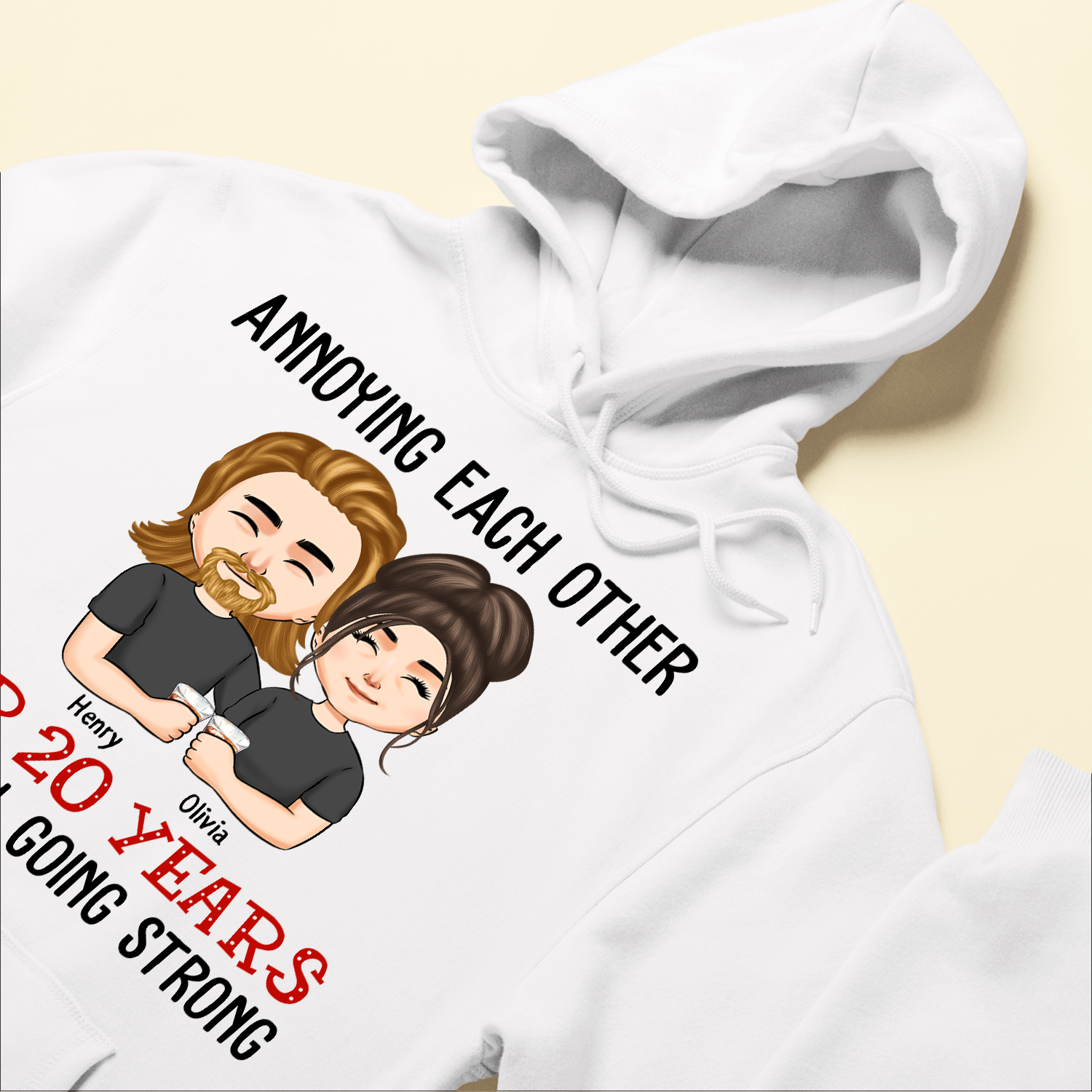 Annoying Each Other For Years And Still Going Strong - Personalized Shirt