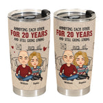 Annoying Each Other For Many Years - Personalized Tumbler Cup