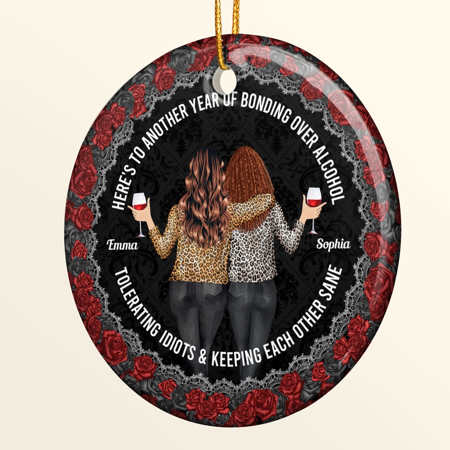 Another Year Of Bonding Over Alcohol - Personalized Ceramic Ornament