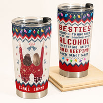 Another Year Of Bonding Over - Personalized Tumbler Cup - Christmas Gift For Friends