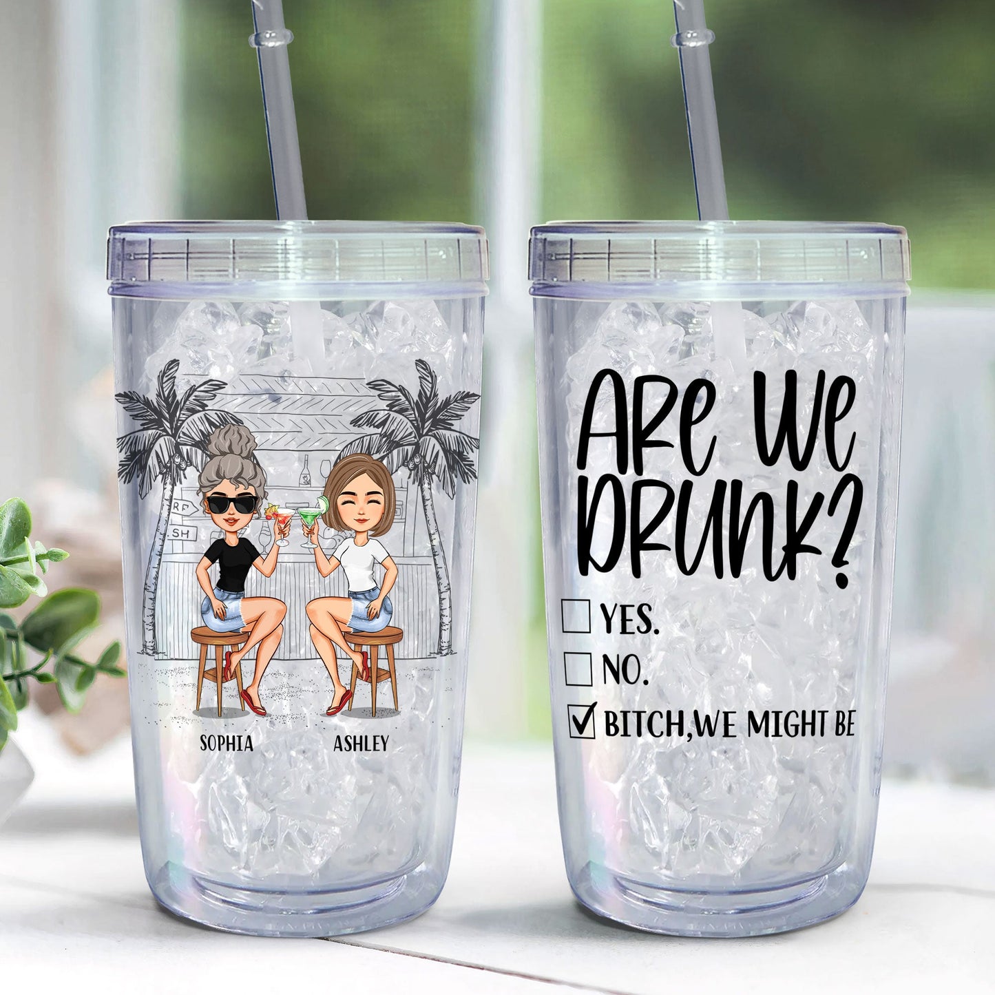 Are We Drunk? - Personalized Acrylic Tumbler With Straw