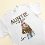 Auntie Est. (Year) - Personalized Shirt - Newly Birth Gift For Aunt, Sister, Family