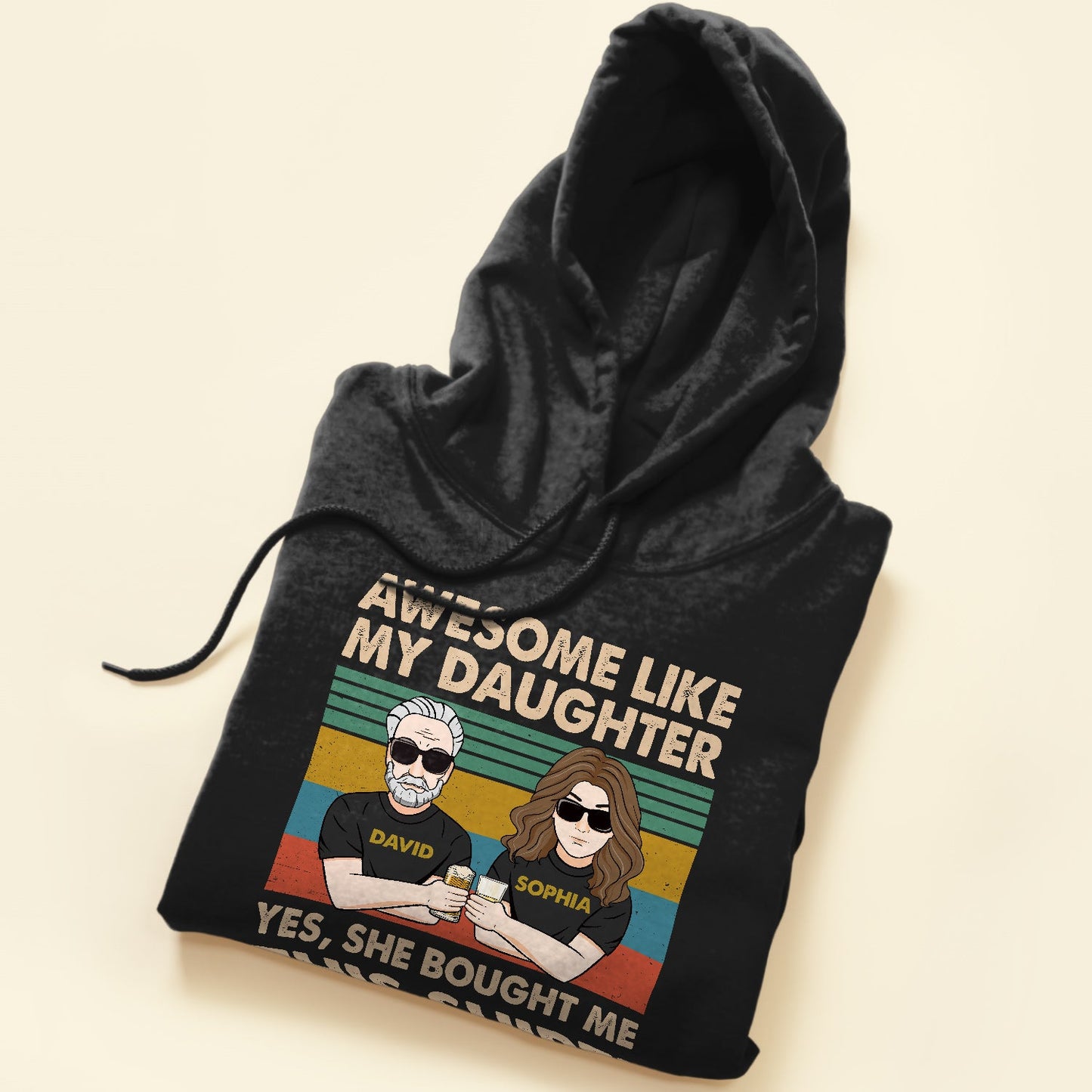 Awesome Like My Daughter She Bought Me This - Personalized Shirt - Birthday Father's Day Gift For Dad, Step Dad - Gift From Daughters, Wife