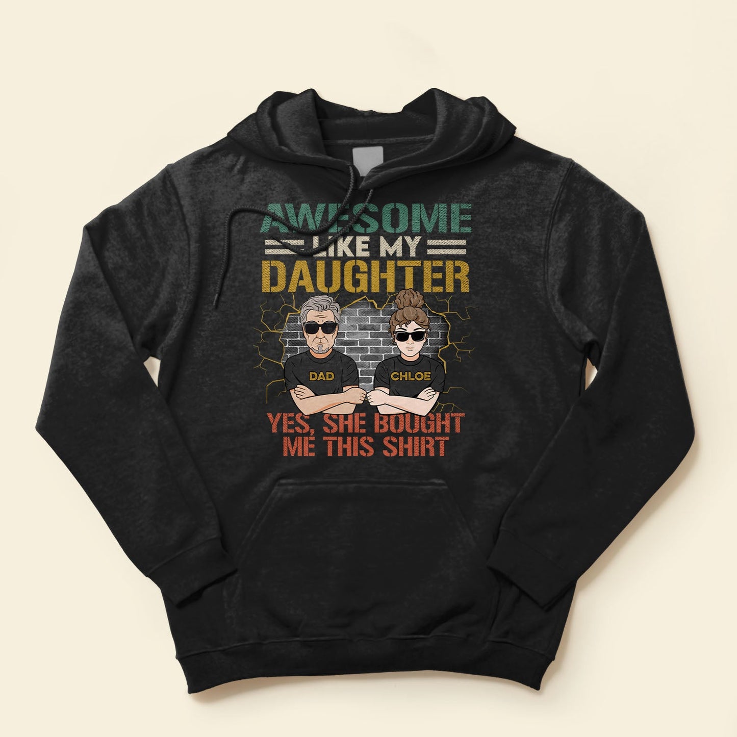 Awesome Like My Daughters - Personalized Shirt