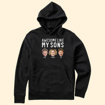 Awesome Like My Sons - Personalized Photo Shirt