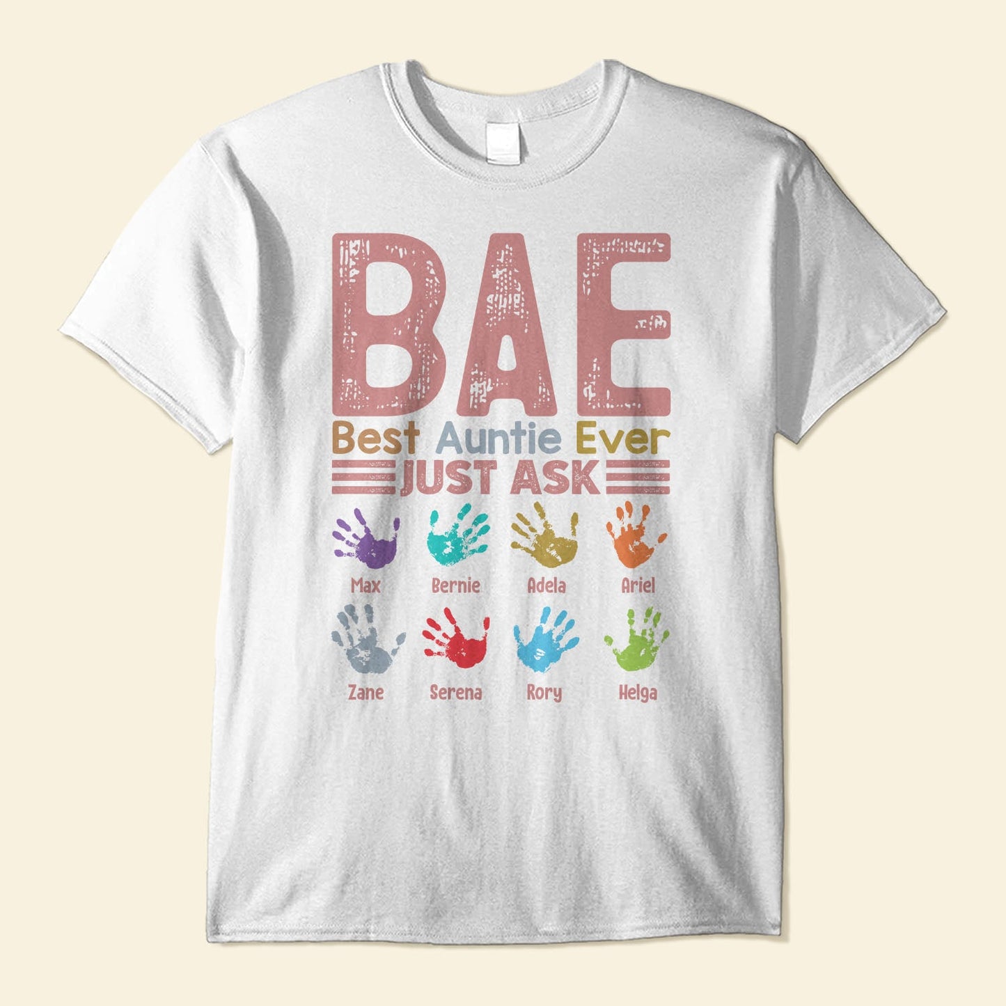 B.A.E Best Auntie Ever Handprints - Personalized Shirt - Birthday, Christmas Gift For Aunts, Aunties